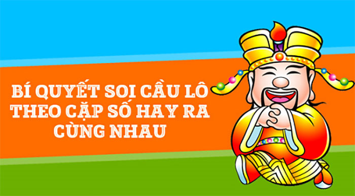 Hướng dẫn chi tiết soi cầu cặp lô