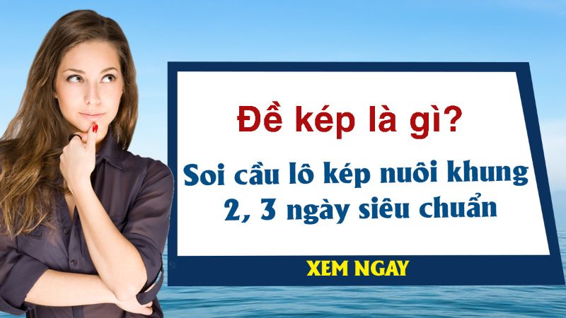 Đề kép là gì?